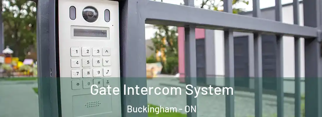  Gate Intercom System Buckingham - ON