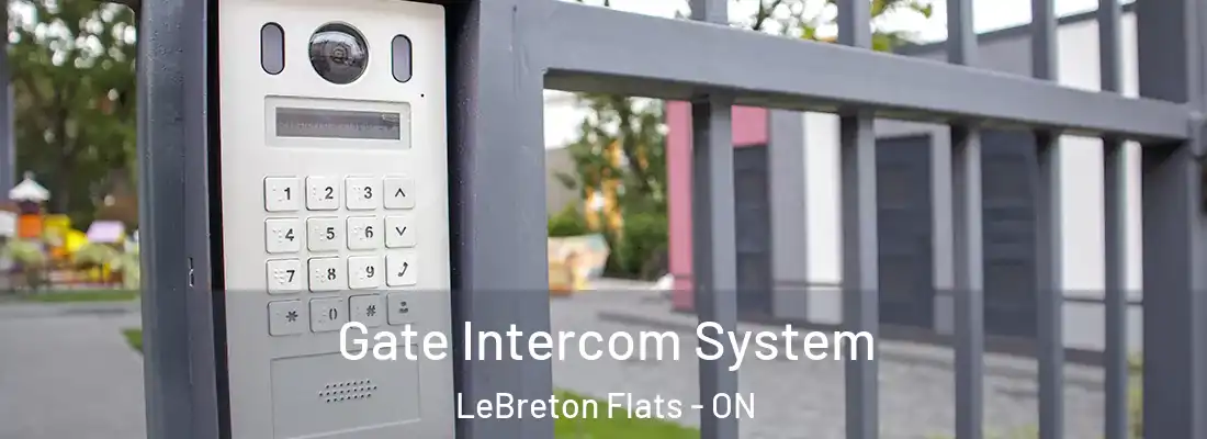  Gate Intercom System LeBreton Flats - ON