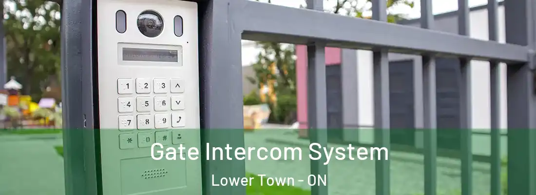  Gate Intercom System Lower Town - ON