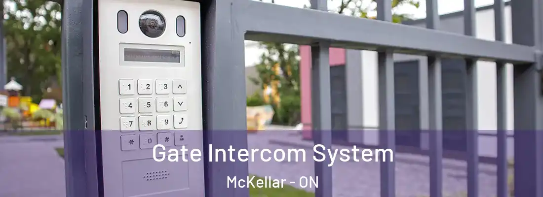  Gate Intercom System McKellar - ON