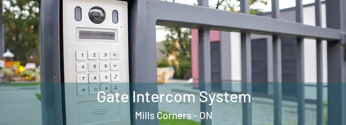  Gate Intercom System Mills Corners - ON