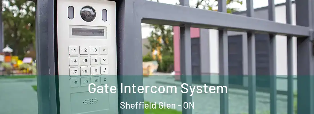  Gate Intercom System Sheffield Glen - ON
