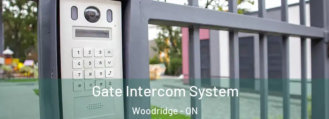  Gate Intercom System Woodridge - ON