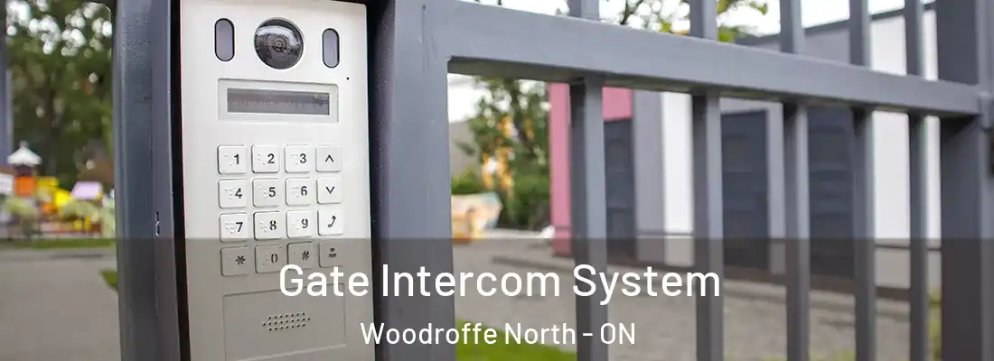  Gate Intercom System Woodroffe North - ON