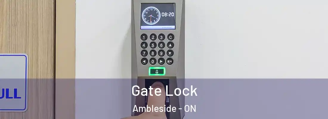  Gate Lock Ambleside - ON