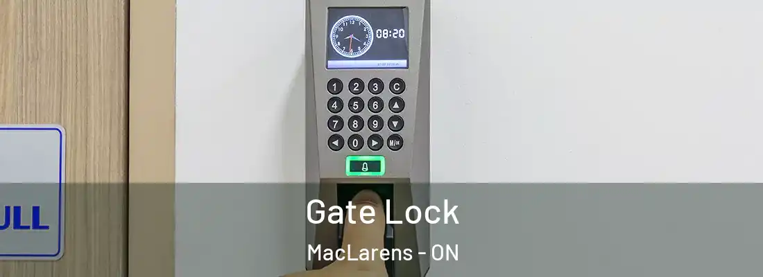  Gate Lock MacLarens - ON