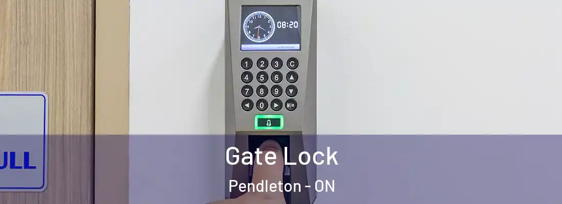  Gate Lock Pendleton - ON