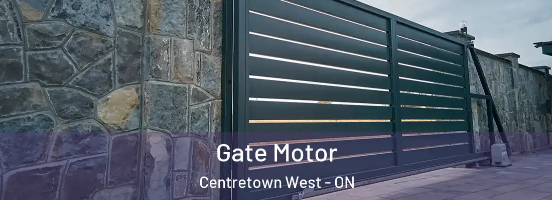  Gate Motor Centretown West - ON
