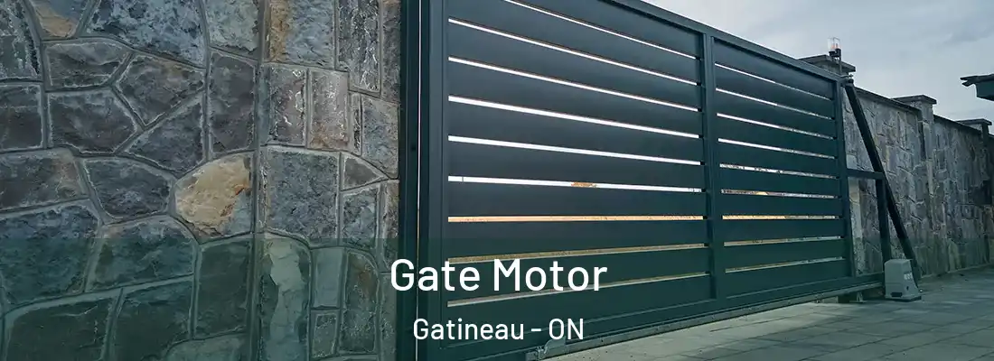  Gate Motor Gatineau - ON