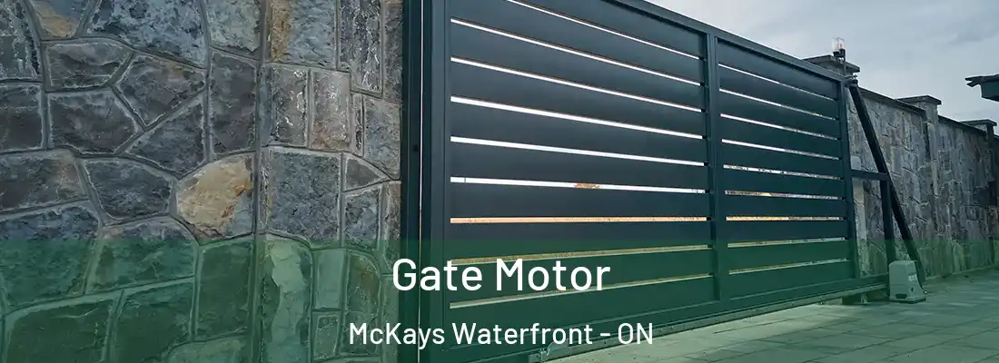  Gate Motor McKays Waterfront - ON