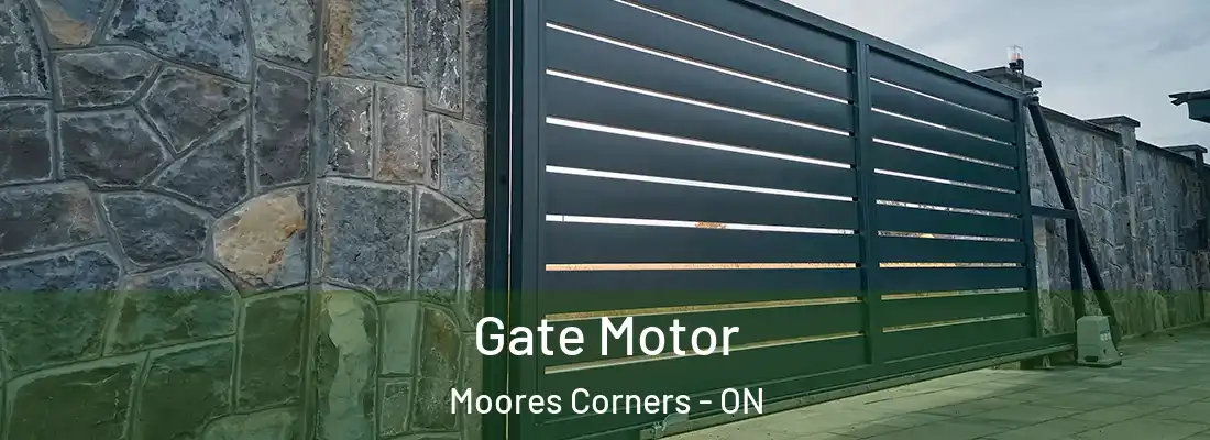  Gate Motor Moores Corners - ON