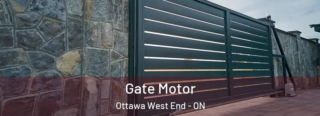  Gate Motor Ottawa West End - ON