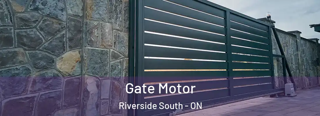  Gate Motor Riverside South - ON
