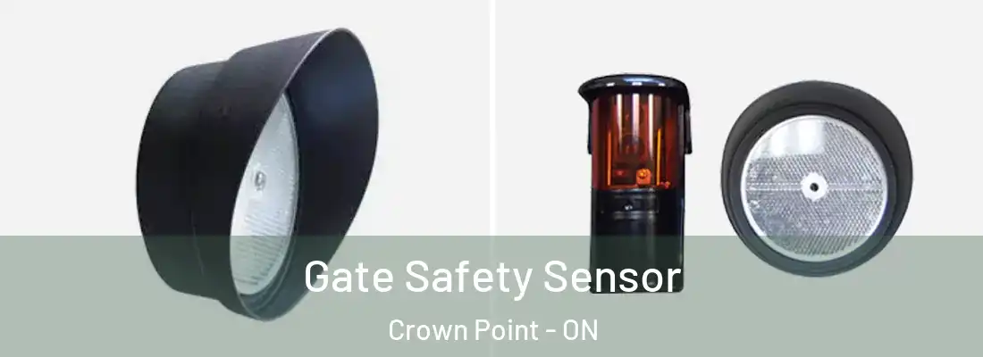  Gate Safety Sensor Crown Point - ON