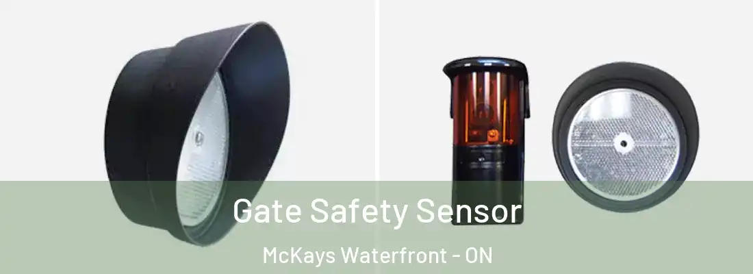  Gate Safety Sensor McKays Waterfront - ON