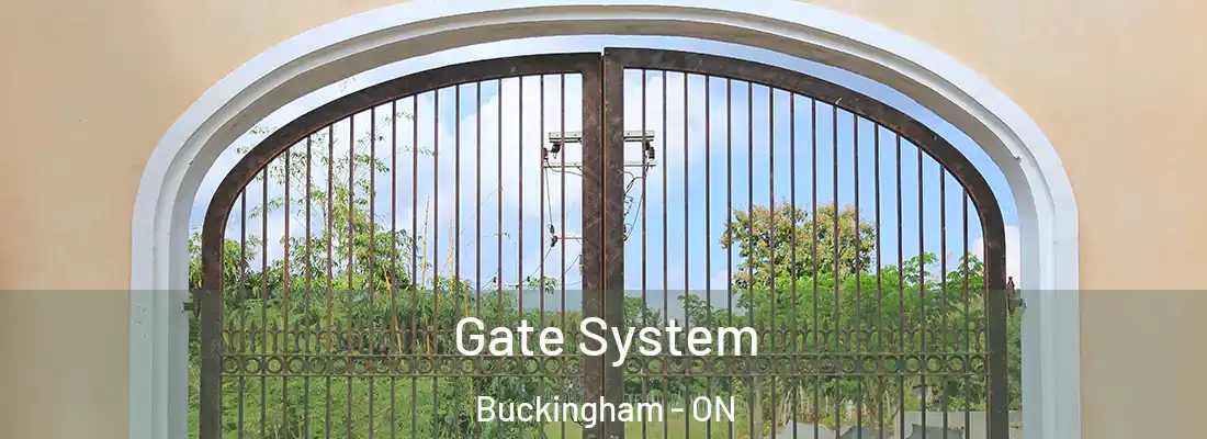  Gate System Buckingham - ON