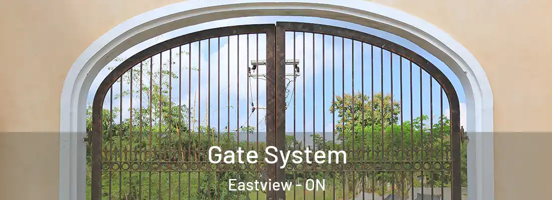  Gate System Eastview - ON