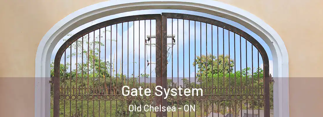  Gate System Old Chelsea - ON