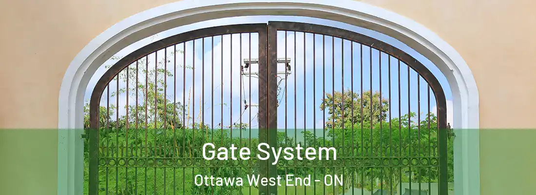  Gate System Ottawa West End - ON