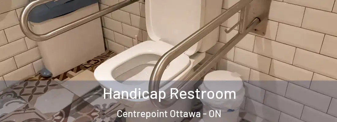  Handicap Restroom Centrepoint Ottawa - ON