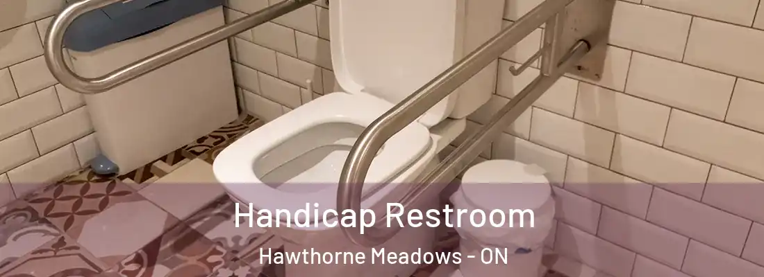  Handicap Restroom Hawthorne Meadows - ON