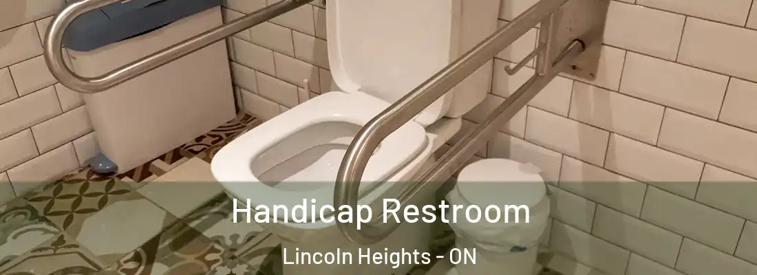  Handicap Restroom Lincoln Heights - ON