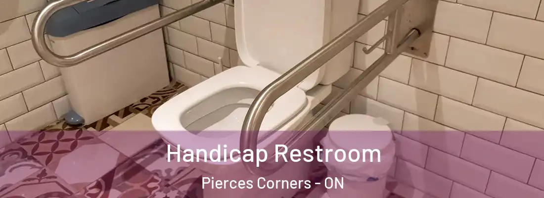  Handicap Restroom Pierces Corners - ON