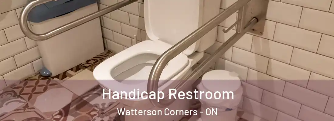  Handicap Restroom Watterson Corners - ON