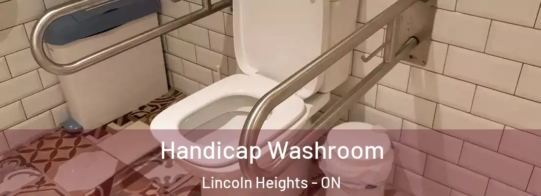  Handicap Washroom Lincoln Heights - ON
