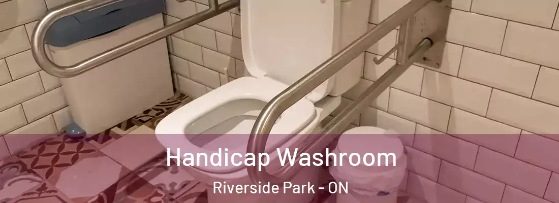  Handicap Washroom Riverside Park - ON