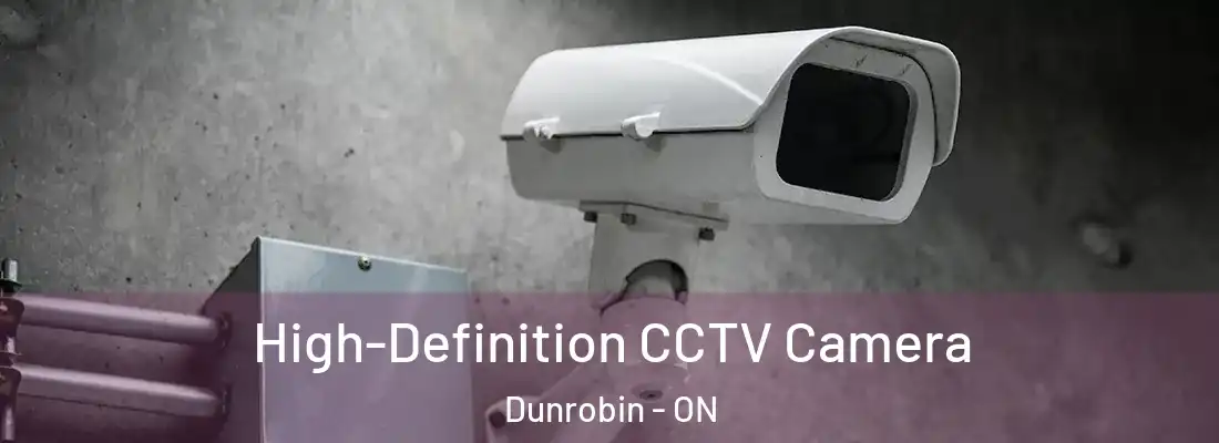  High-Definition CCTV Camera Dunrobin - ON