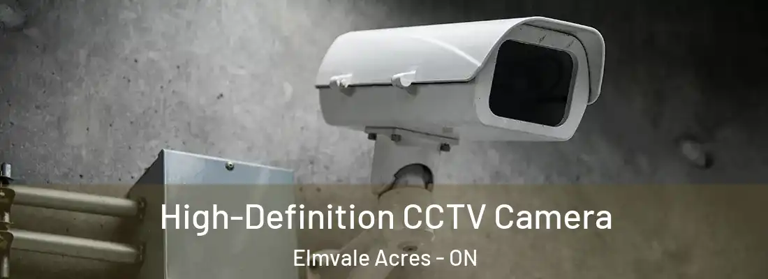  High-Definition CCTV Camera Elmvale Acres - ON