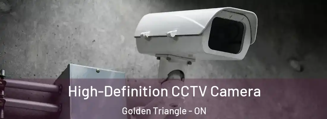  High-Definition CCTV Camera Golden Triangle - ON