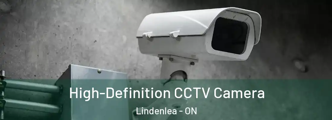  High-Definition CCTV Camera Lindenlea - ON