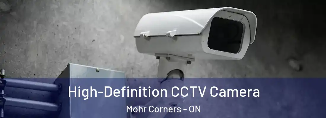  High-Definition CCTV Camera Mohr Corners - ON