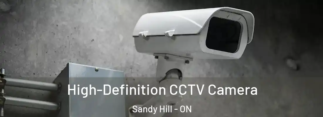  High-Definition CCTV Camera Sandy Hill - ON