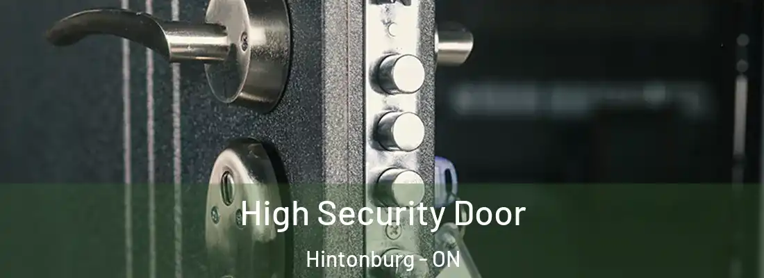  High Security Door Hintonburg - ON