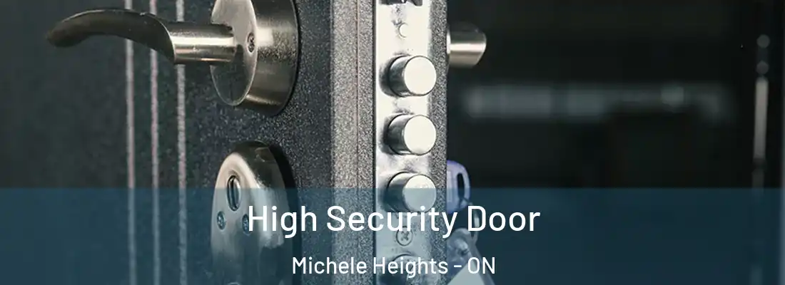  High Security Door Michele Heights - ON