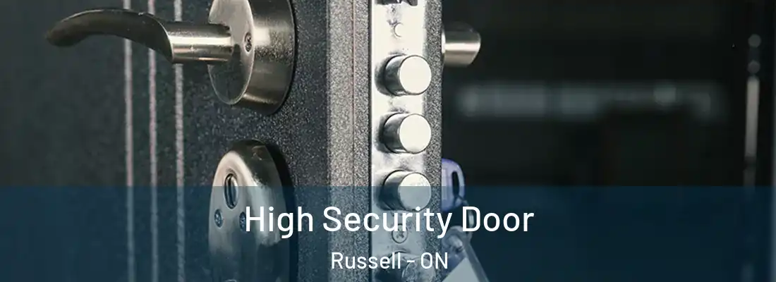  High Security Door Russell - ON