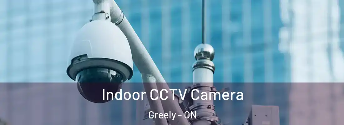  Indoor CCTV Camera Greely - ON
