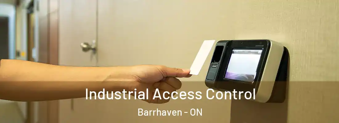  Industrial Access Control Barrhaven - ON