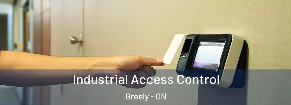  Industrial Access Control Greely - ON