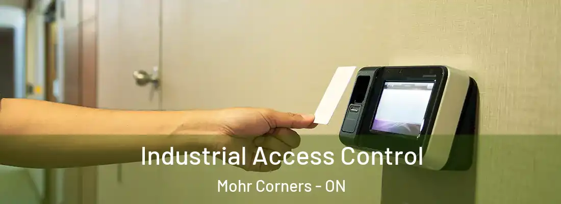  Industrial Access Control Mohr Corners - ON