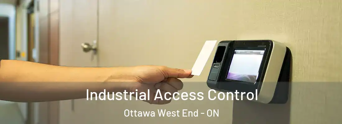  Industrial Access Control Ottawa West End - ON