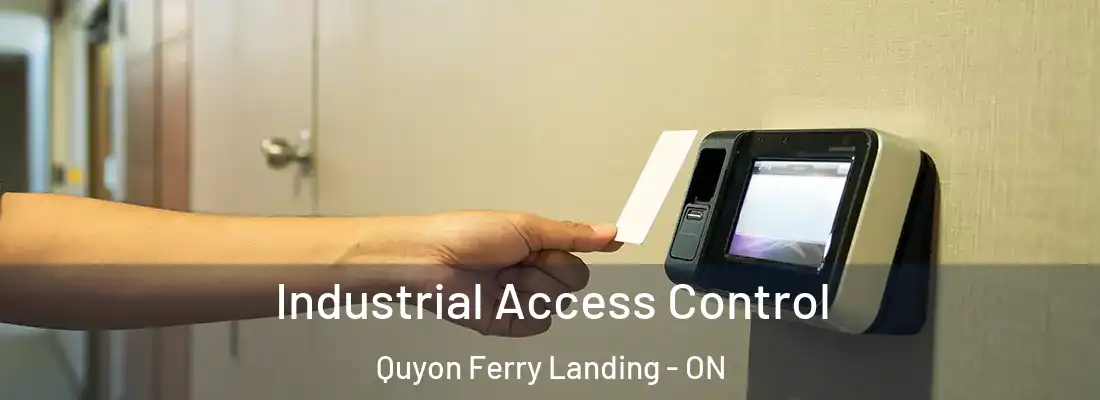  Industrial Access Control Quyon Ferry Landing - ON