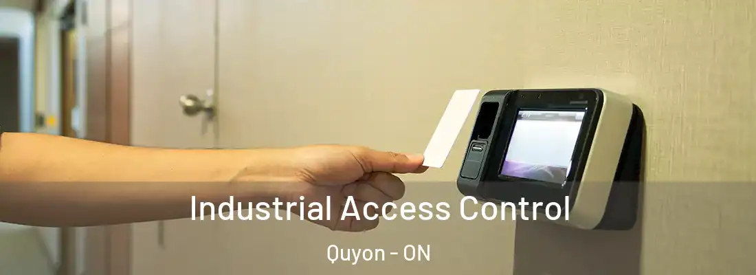  Industrial Access Control Quyon - ON