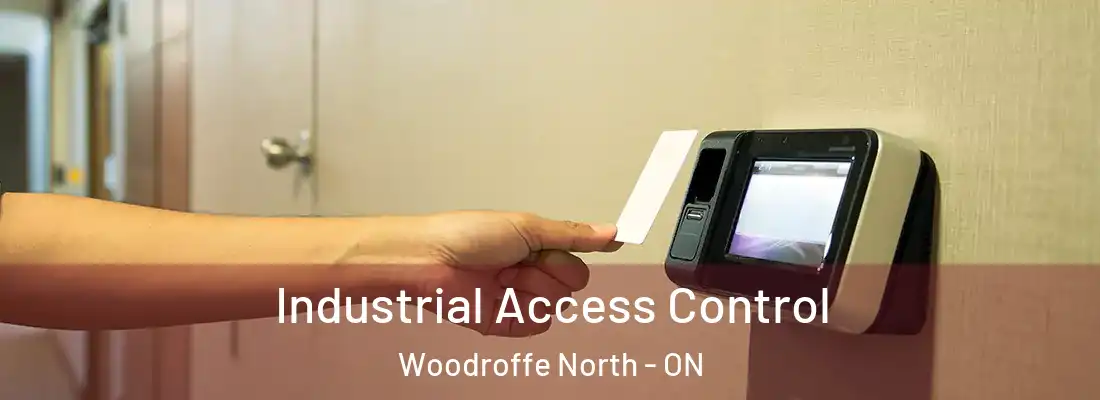  Industrial Access Control Woodroffe North - ON