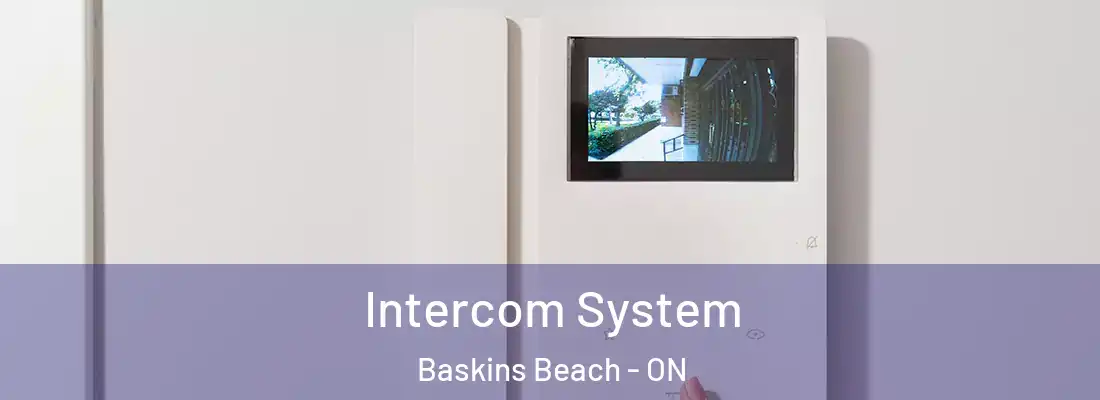  Intercom System Baskins Beach - ON