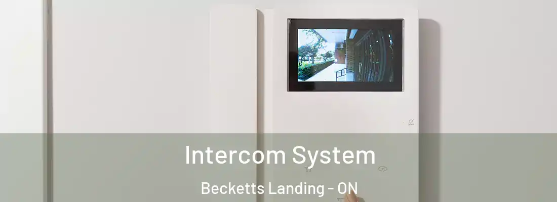 Intercom System Becketts Landing - ON