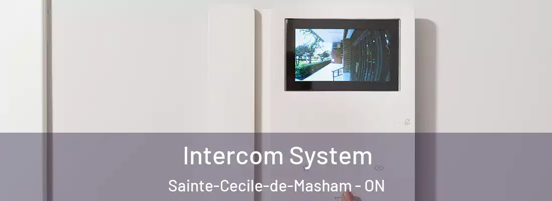  Intercom System Sainte-Cecile-de-Masham - ON